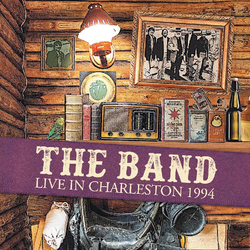 The Band Live in Charleston 1994 Vinyl LP