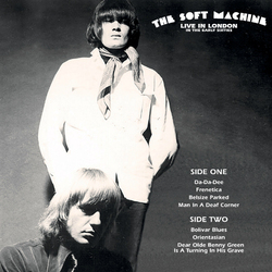 Soft Machine Live In London In The Early Sixties Vinyl LP