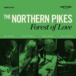 The Northern Pikes Forest Of Love Vinyl LP