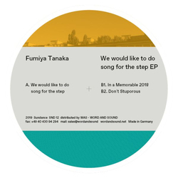 Fumiya Tanaka We Would Like To Do Song For The Step -Ep- Vinyl 12"