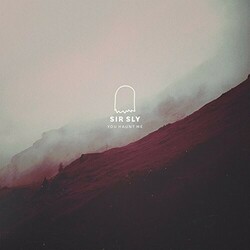 Sir Sly You Haunt Me Vinyl LP