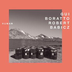 Gui Boratto / Robert Babicz Human Vinyl LP