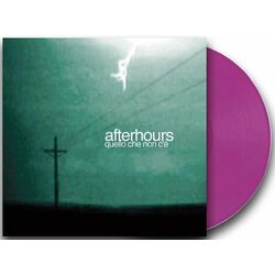 Afterhours Quello Che Non C'è Vinyl LP