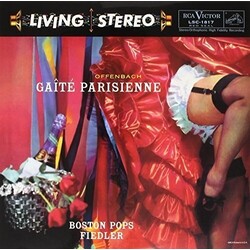 Jacques Offenbach / The Boston Pops Orchestra / Arthur Fiedler Gaîté Parisienne Vinyl LP