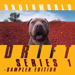 Underworld Drift Series 1 - Sampler Edition Vinyl 2 LP