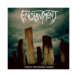 Enchantment (2) Dance The Marble Naked Vinyl LP