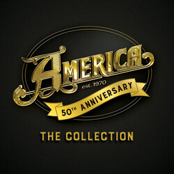 America (2) 50th Anniversary - The Collection Vinyl 2 LP