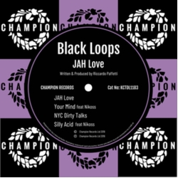 Black Loops JAH Love Vinyl LP