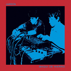 Jardin Maqui De Hierro Vinyl LP