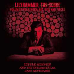 Little Steven And The Interstellar Jazz Renegades Lilyhammer The Score Volume 2 : Folk, Rock, Rio, Bits And Pieces Vinyl 2 LP