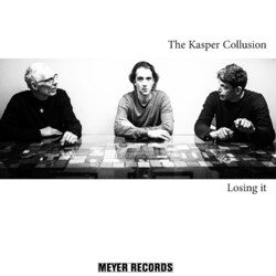 The Kasper Collusion Losing It Vinyl LP