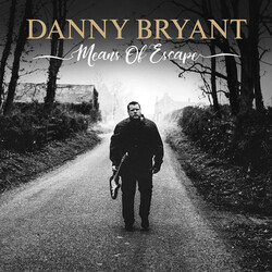 Danny Bryant (2) Means Of Escape Vinyl LP