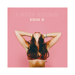 Erin Kleh I Need Sound Vinyl LP