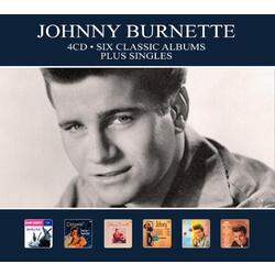 Johnny Burnette Six Classic Albums Plus Singles -Digi- 4 CD