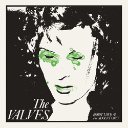 The Valves Robot Love & For Adolfs' Only Vinyl LP