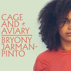 Bryony Jarman-Pinto Cage and Aviary Vinyl 2 LP