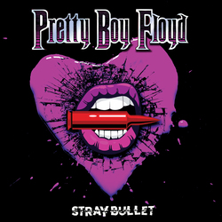 Pretty Boy Floyd Stray Bullet Vinyl LP