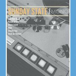 Sunday State Mono Vinyl LP