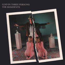 The Residents God In Three Persons Vinyl LP
