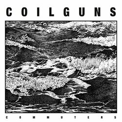 Coilguns Commuters Vinyl LP