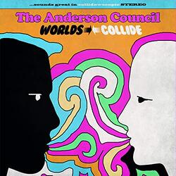 The Anderson Council Worlds Collide Vinyl LP