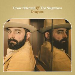 Drew Holcomb And The Neighbors Dragons Vinyl LP