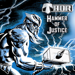 Thor (7) Hammer Of Justice Vinyl LP