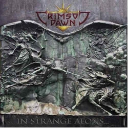 Crimson Dawn (2) In Strange Aeons... Vinyl LP