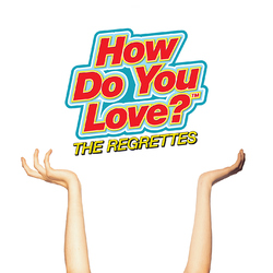 The Regrettes (3) How Do You Love? Vinyl LP