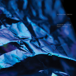 Nathaniel Young Accosting Form, Pure Intent Vinyl LP