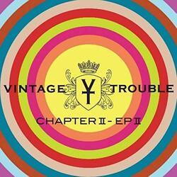 Vintage Trouble Chapter II - EP II Vinyl LP