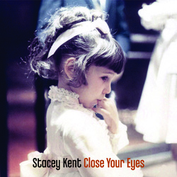 Stacey Kent Close Your Eyes Vinyl 2 LP
