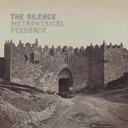 The Silence (8) Metaphysical Feedback Vinyl LP