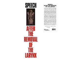 Various Speech After The Removal Of The Larynx Vinyl LP
