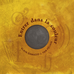 Alain Damasio / Yan Péchin Entrer Dans La Couleur Vinyl LP