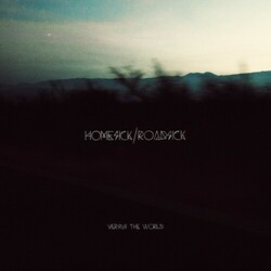 Versus The World Homesick/Roadsick Vinyl LP