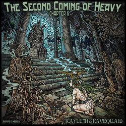 Kayleth / Favequaid The Second Coming Of Heavy Chapter 6 Vinyl LP