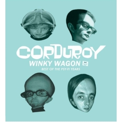 Corduroy Winky Wagon - Best Of The Psy-Fi Years Vinyl LP