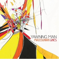 Yawning Man Macedonian Lines Vinyl LP