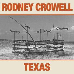 Rodney Crowell Texas Vinyl LP