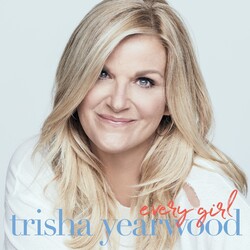 Trisha Yearwood Every Girl Vinyl LP