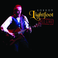 Gordon Lightfoot All Live Vinyl LP