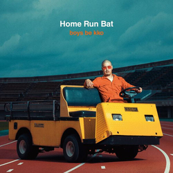 Boys Be Kko Home Run Bat Vinyl 12"