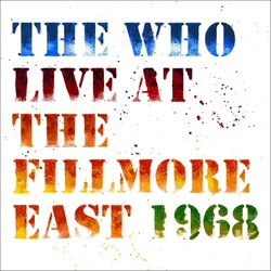 The Who Live At The Fillmore East 1968 Vinyl 3 LP