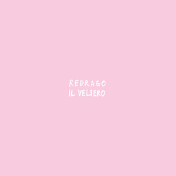 Redrago Redrago / Il Veliero Vinyl LP