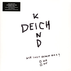 Deichkind Wer Sagt Denn Das? Vinyl 2 LP