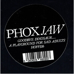PHOXJAW Goodbye Dinosaur... / A Playground For Sad Adults Vinyl LP