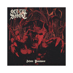 Get The Shot Infinite Punishment Vinyl LP