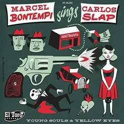 Marcel Bontempi / Carlos Slap Young Souls & Yellow Eyes Vinyl LP