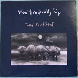 The Tragically Hip Day For Night Vinyl 2 LP